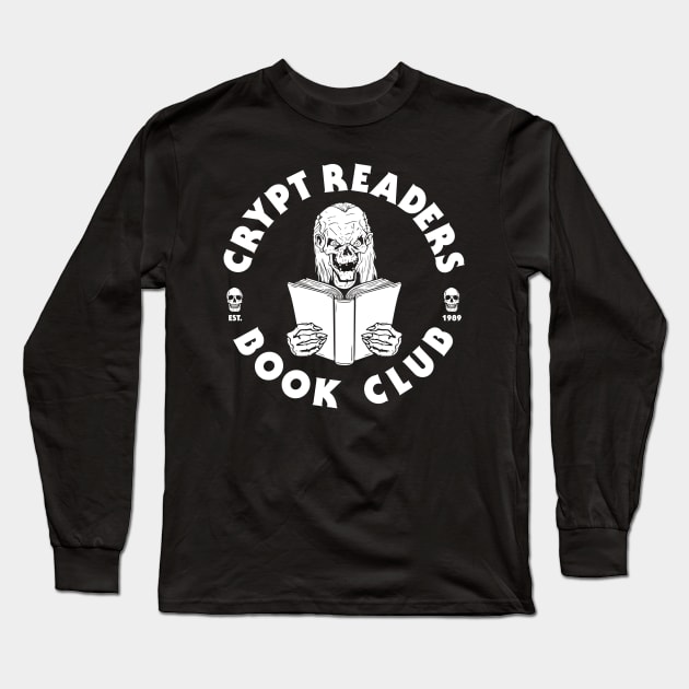 Crypt Readers Long Sleeve T-Shirt by Melonseta